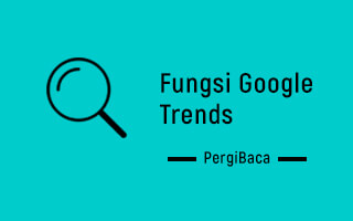 fungsi google trends