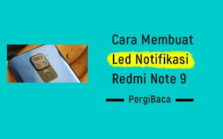 led notifikasi redmi note 9